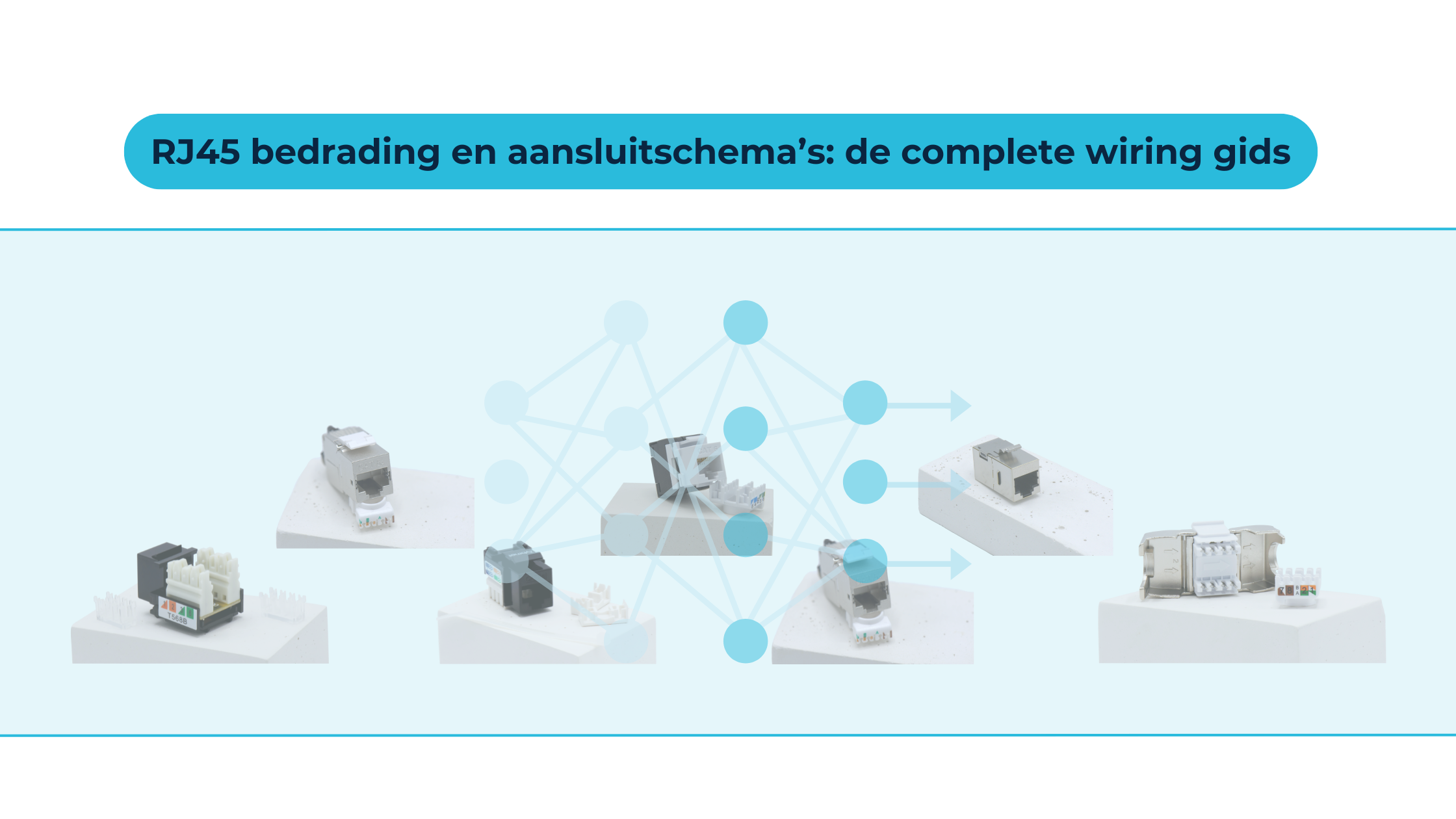 RJ45 wiring foutloos: zo sluit je het perfect aan