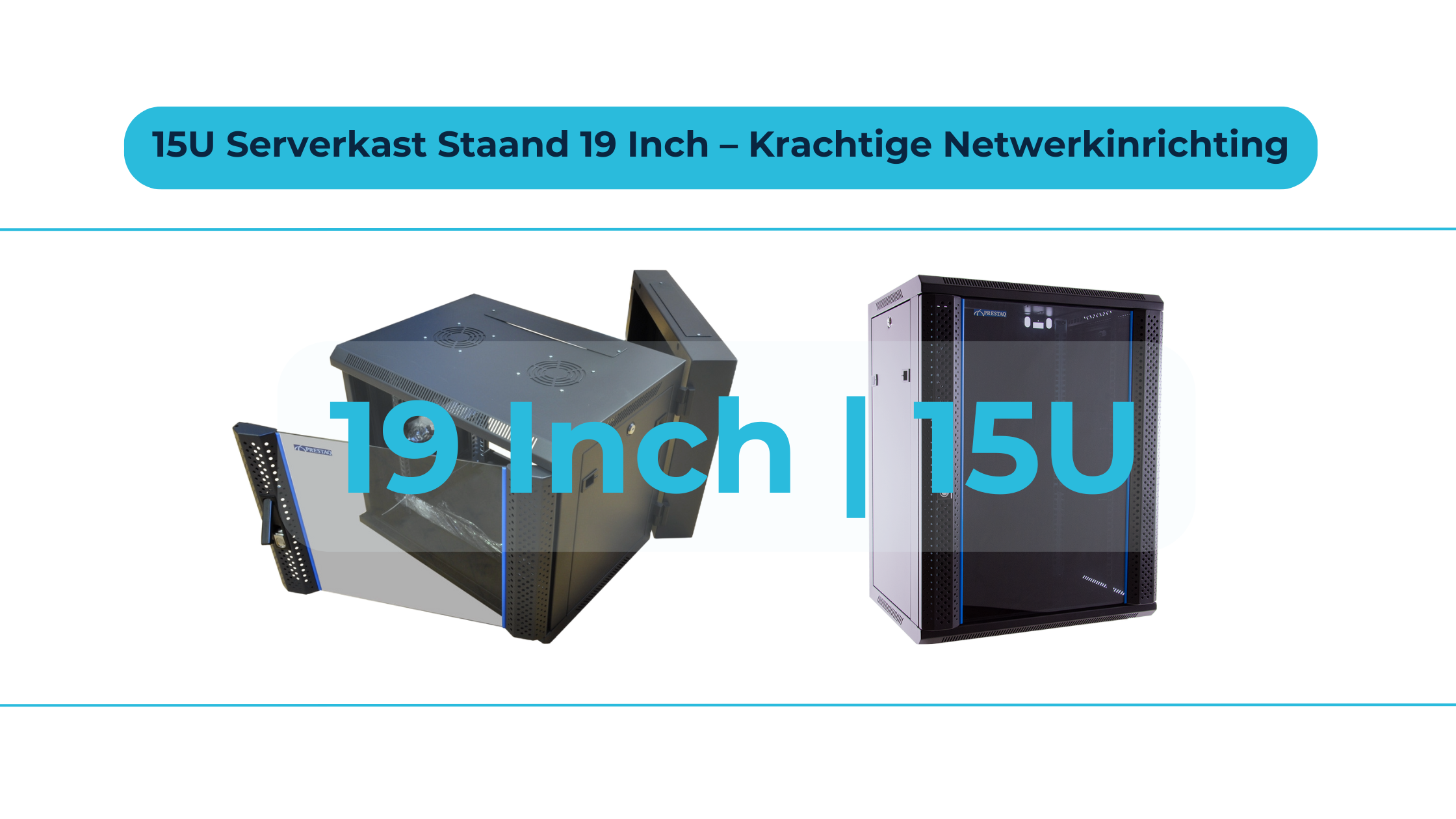 Van smart home tot kantoor – jouw netwerk netjes georganiseerd in een 15U rack.