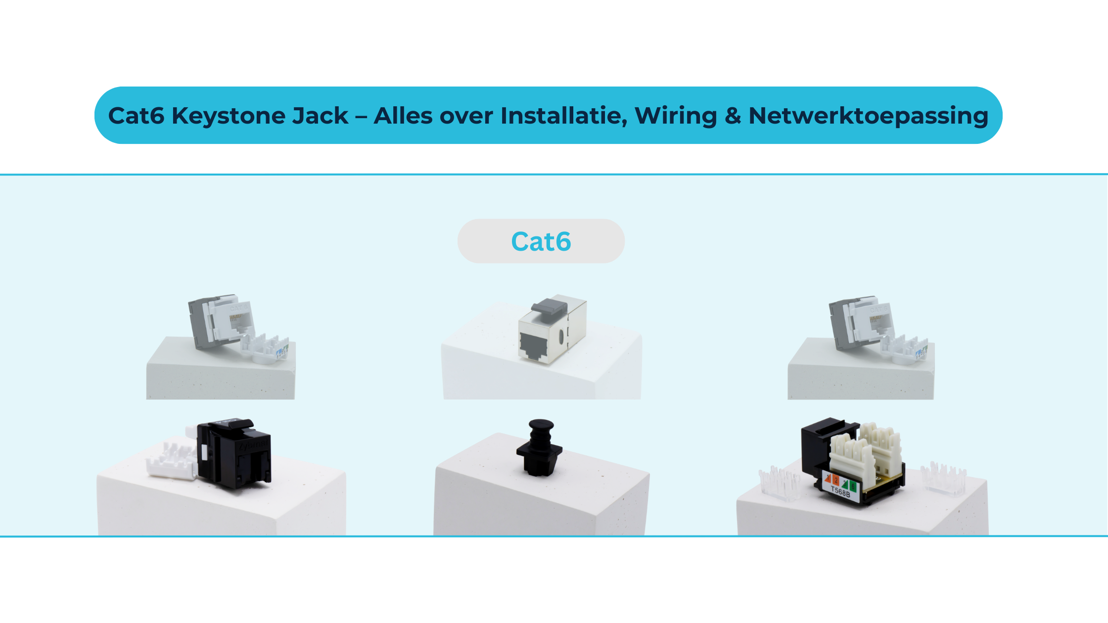 Snelle netwerkprestaties beginnen bij een solide Cat6 keystone aansluiting.