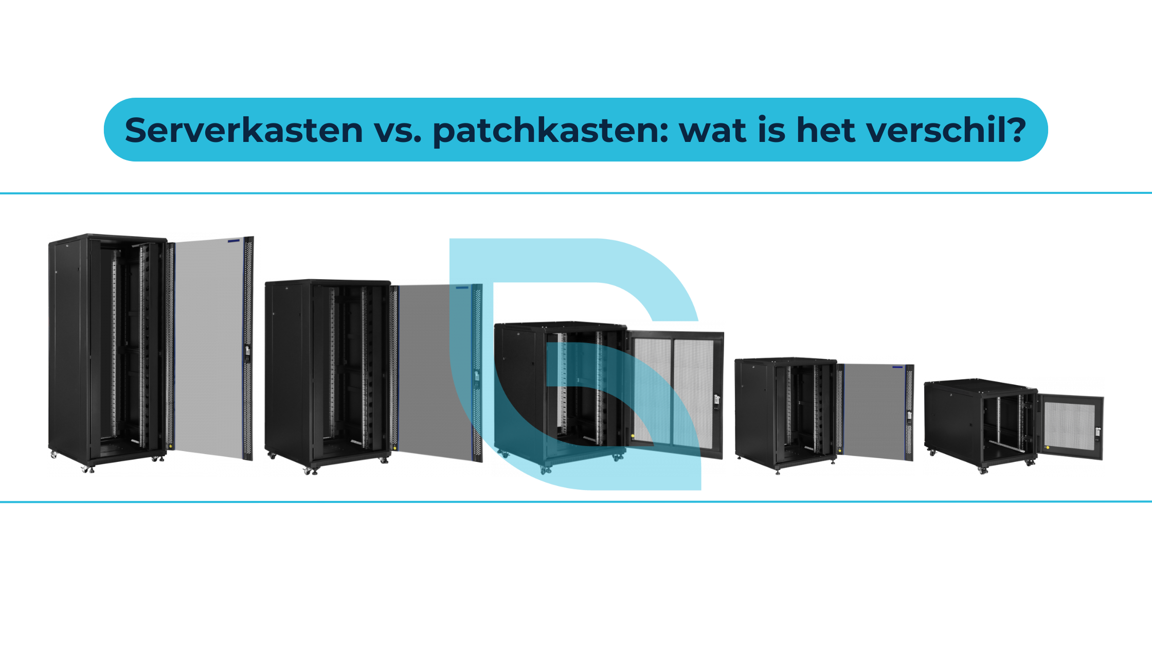 Serverkasten vs. patchkasten: wat is het verschil?