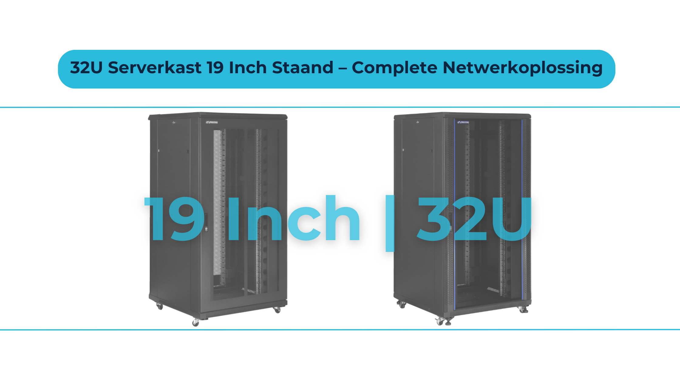 Maximale capaciteit, minimale ruimte – de 32U serverkast als ruggengraat van je netwerk.