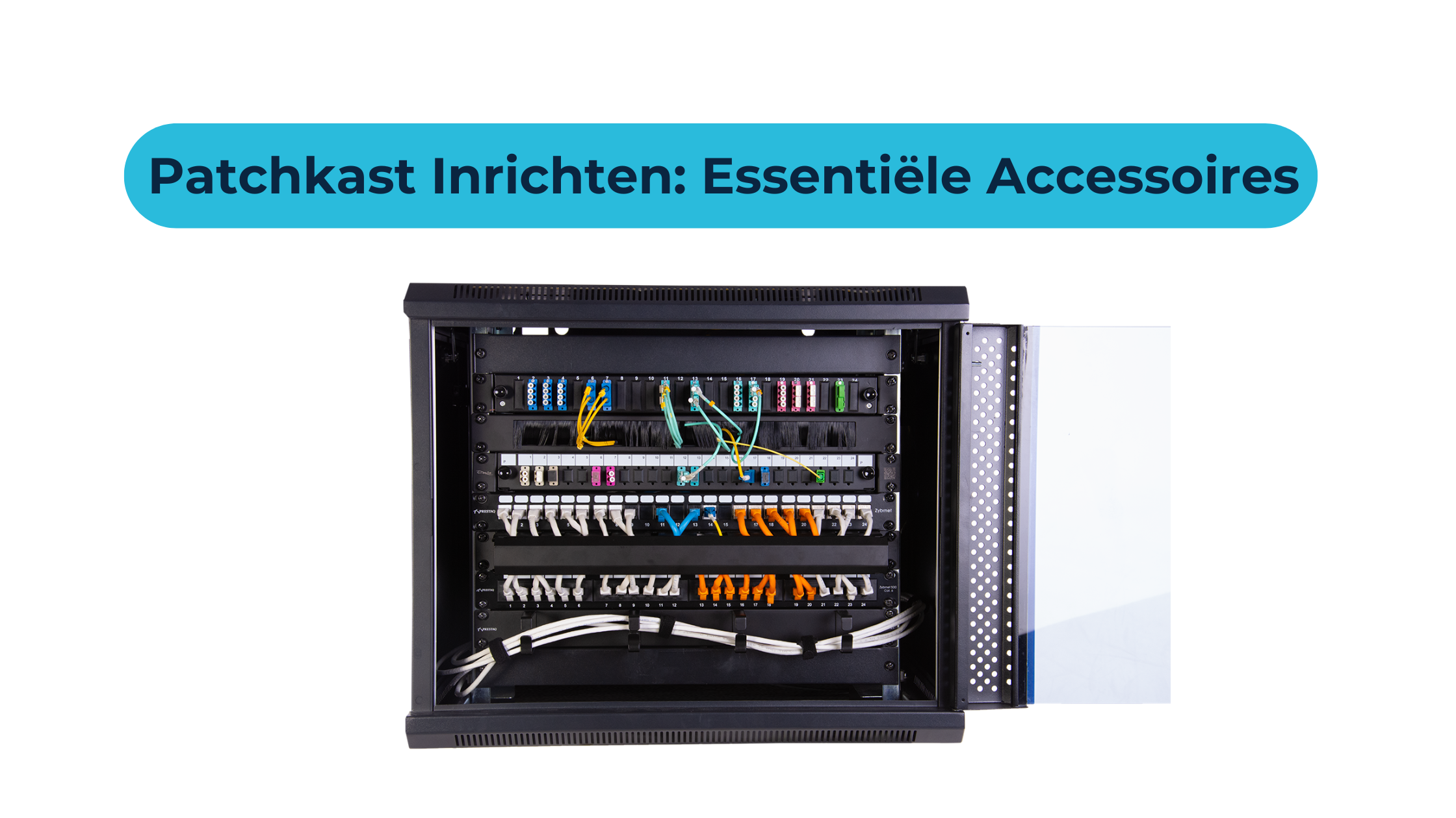 Hoe richt je een patchkast in met essentiële accessoires voor optimaal netwerkbeheer