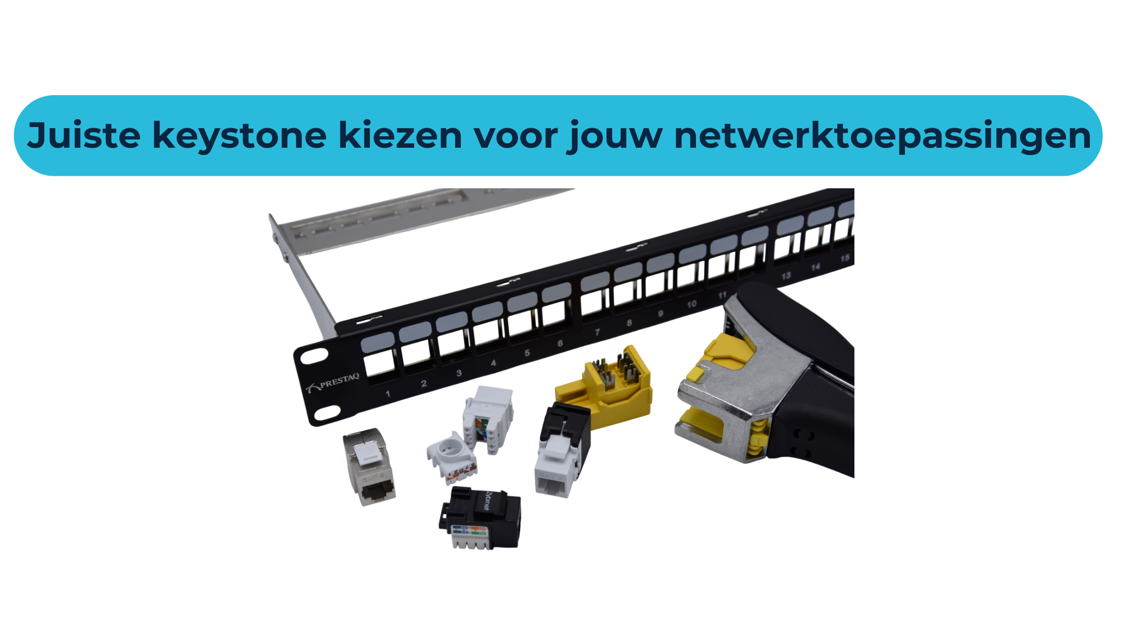Hoe je de juiste keystone kiest voor jouw netwerktoepassingen